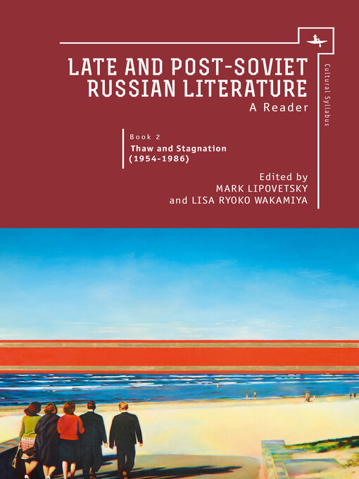 Title details for Late and Post Soviet Russian Literature by Mark Lipovetsky - Available